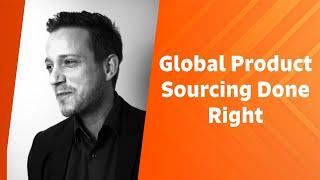 Global Product Sourcing for Ecommerce Businesses with Sebastian Herz (Ep.66)