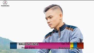 Angga Lida-Balik Ni Cinta (Official Musik Video)