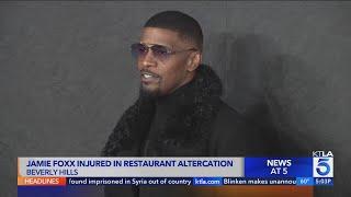 Jamie Foxx reportedly injured during confrontation at Beverly Hills restaurant