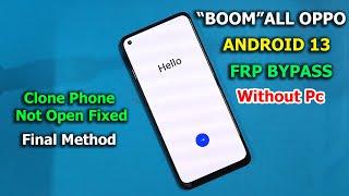 All Oppo Android 13 Frp Bypass/Unlock-Clone Phone Not Open Solution | Final Method Without Pc 2023