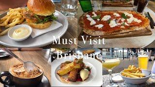Where to Eat in Brisbane Australia I 3 Restaurants You Have to Visit in Brisbane Australia