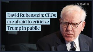CEOs are afraid to criticize Trump in public, Carlyle chair says