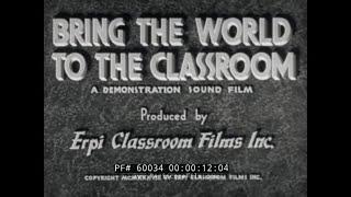 USE OF 16mm EDUCATIONAL FILMS IN THE CLASSROOM 1950s PROMOTIONAL MOVIE 60034