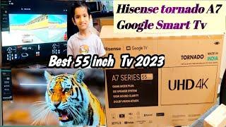 Hisense tornado 2.0 4K A7H series|| Best 55 inch Tv in India 2023 || Unboxing & Review || New Vlog 