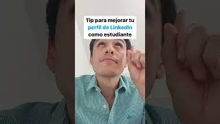 #shorts - Mejora tu perfil de LinkedIn con este tip si eres estudiante