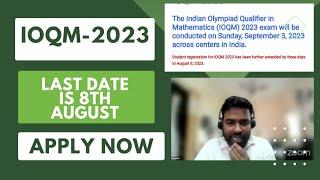 IOQM -2023- INDIAN OLYMPIAD QUALIFIER IN MATHEMATICS APPLICATIONS || ITS LAST DAY TODAY|| HURRY UP||