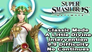 Super Smash Bros. Ultimate (Classic Mode 9.9 Intensity No Continues | Palutena)