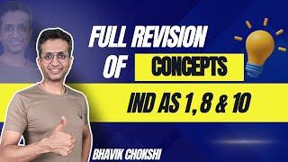 IND AS 1, 8 & 10 | CA FINAL REVISION LECTURE | FR & AFM BY BHAVIK CHOKSHI