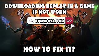 How to download replay in DOTA 2, Here is a workaround (console)