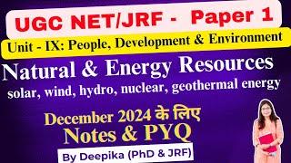 UGC Net Paper 1 || Natural and Energy Resources