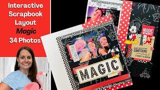 Interactive Scrapbook Pages | MAGIC | DISNEY WORLD| 12x12 Scrapbook Ideas | Flip Pages