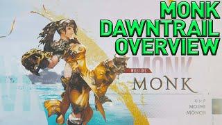 COMPLETE Monk Job Breakdown from DAWNTRAIL Media Tour!