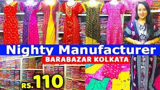 Barabazar Nighty Wholesale Market | Pure Cotton Designer Nighty | Nighty Manufacturer & Wholesaler