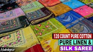 120 Cotton Pure Linen | 120 Count Pure Cotton | Pure Murshidabad Silk Saree Manufacturer in Habibpur