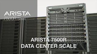 Arista 7500R Data Center Scale