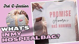 WHAT'S IN MY HOSPITAL BAG | 3RD C-SECTION | BABY GIRL EDITION!!!