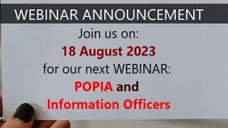 Webinar Announcement POPIA and Information Officers