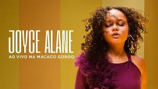 Joyce Alane - Ao Vivo na Macaco Gordo
