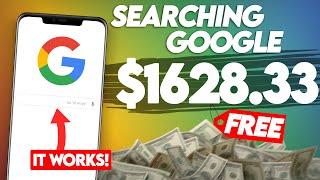 Make $1,600+ Searching Google (WORKING ) | Make Money Online