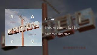 Nebaiot - Unfair