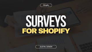 How To Build A Massive Shopify Brand With Surveys