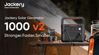 Stronger. Faster. Smaller. | Jackery Solar Generator 1000 v2