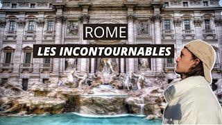 ROME : Top 5 des lieux incontournables à visiter