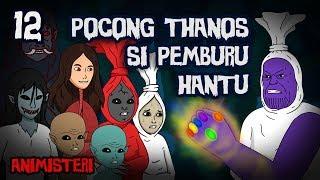 Animisteri 12 - Pocong Thanos Si Pemburu Hantu (Parody Avengers Endgame) - Kartun Lucu, Kartun Hantu