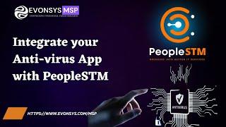 ITSM Tools 2023 - Antivirus App Integration with PeopleSTM