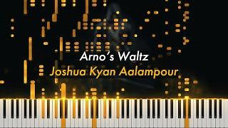 Arno's Waltz | Joshua Kyan Aalampour