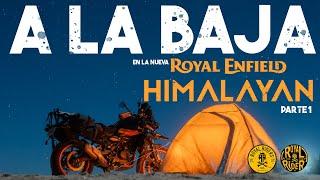 ¡Nos fuimos a La Baja en la nueva Himalayan 450!