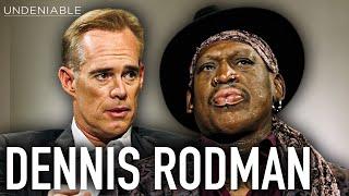 Dennis Rodman Uncensored: The Worm Opens Up | Undeniable with Joe Buck