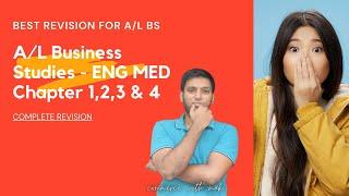 A/L Business Studies English Medium  - Chapter 1,2,3 and 4 - Complete Rapid Revision- PART 1