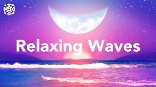 The Most Relaxing Waves Ever - Ocean Sounds to Sleep, Chill & Study, 12 Hours