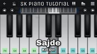 Sajde (from "Kill Dil") [PIANO TUTORIAL]