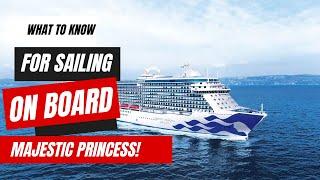 Things To Know Before Sailing on the Majestic Princess | Beautiful Ship Sailing the Pacific