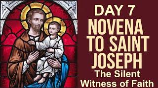 Novena to St. Joseph - Day 7 | The Silent Witness of Faith