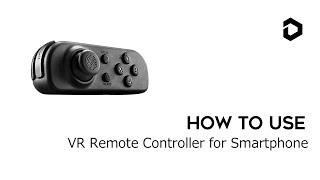 How to use the DESTEK New VR Remote Controller - Red/Blue Light Version