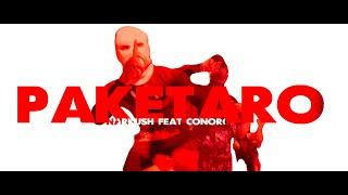 Narkush x ConorG - PAKETARO (Official Music Video)