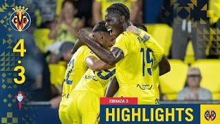 HIGHLIGHTS VILLARREAL CF 4-3 RC CELTA | LALIGA EA SPORTS