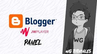 Blogger JWPlayer Panel