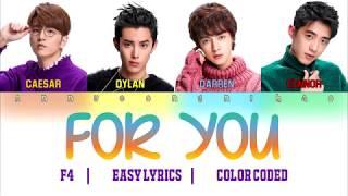 FOR YOU - F4 METEOR GARDEN OST (EASY LYRICS COLOR CODED)