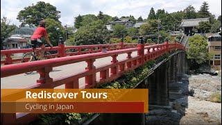 Rediscover Tours, Cycling in Japan