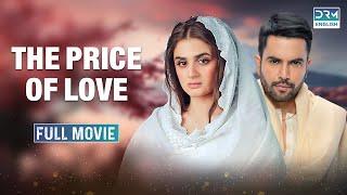 The Price of Love | Full Movie in English | English Dubbed