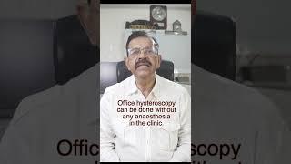 What is office hysteroscopy?