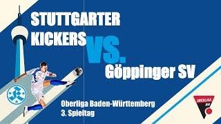 Oberliga BW, 3. Spieltag, Stuttgarter Kickers vs. 1. Göppinger SV - Spielbericht