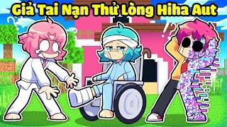 YUMMIE THỬ LÒNG HIHA AUT BẰNG CÁCH GIẢ TAI NẠN TRONG MINECRAFT*YUMMIE BỊ TAI NẠN 