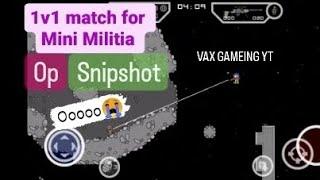 #VAX gaming yt# frist video #mini malitia#1v1 match op sniper shot#