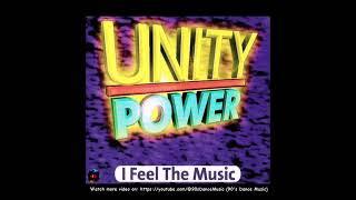 Unity Power - I Feel The Music (Euro Dance Remix) (90's Dance Music) 