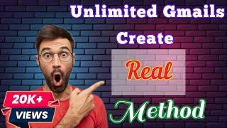 Unlimited Gmails Create Real Method 2023 | Unlimited gmails create in one Click | Unlimited gmails |